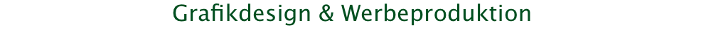 Grafikdesign & Werbeproduktion